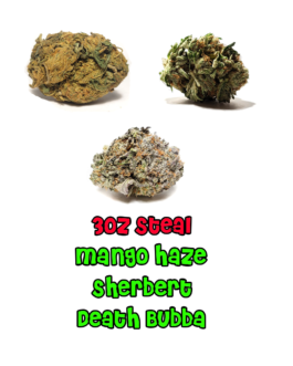 3 oz Mixed STEAL | Mango Haze | Sherbert | Death Bubba